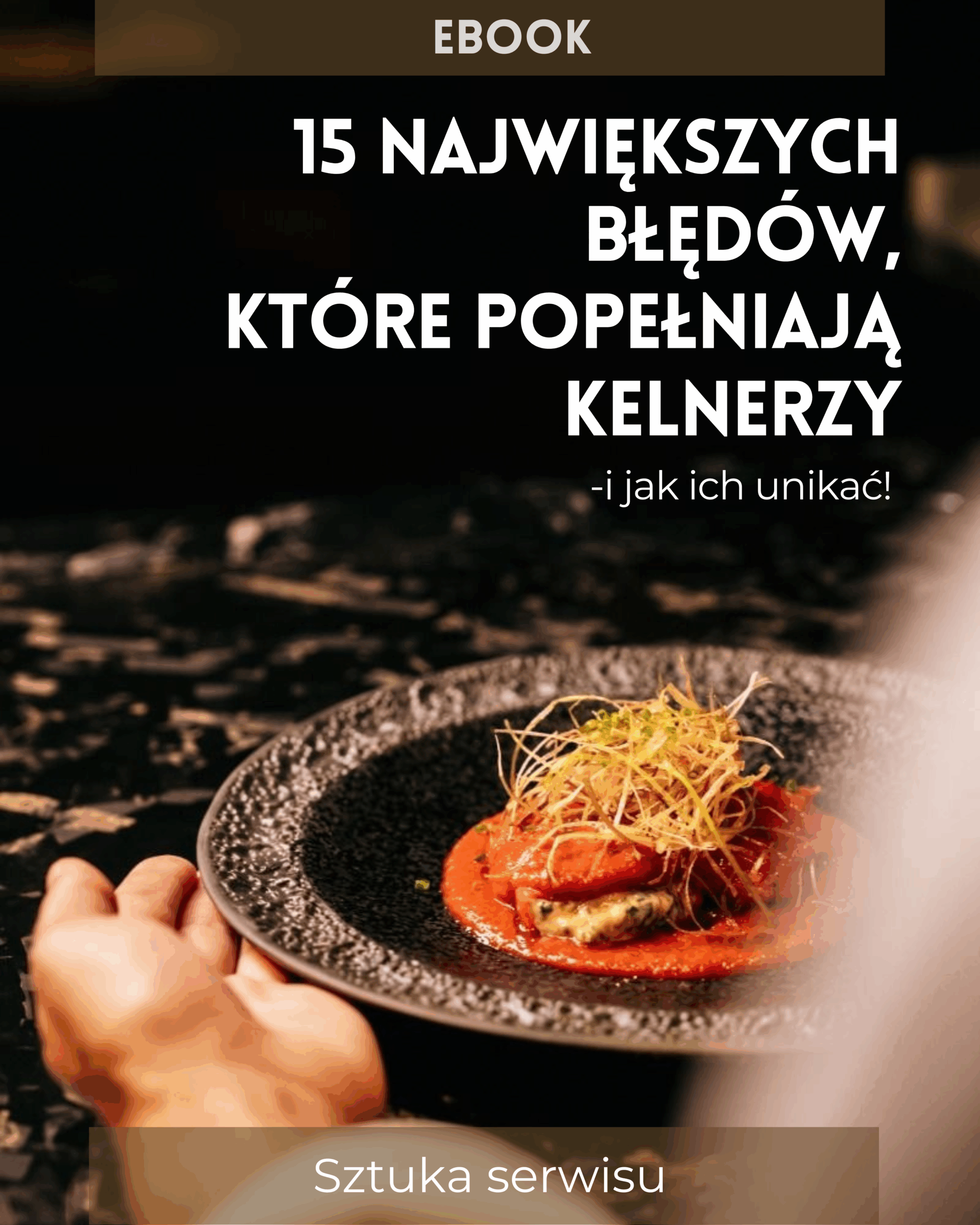 E-book: 15 największych błędów kelnerów i jak ich unikać